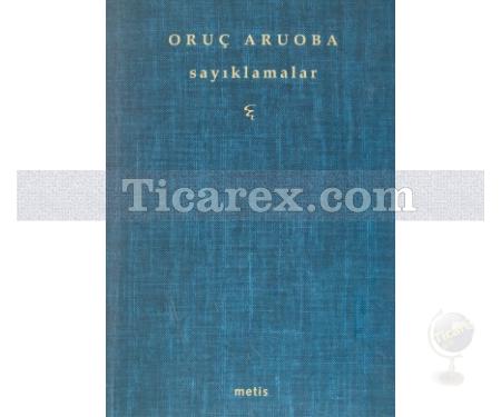 Sayıklamalar | Oruç Aruoba - Resim 1