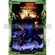 Kayıp Öyküler Kitabı 1 | John Ronald Reuel Tolkien