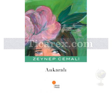 Ankaralı | Zeynep Cemali - Resim 1
