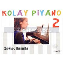 Kolay Piyano 2 | Sevinç Ereren