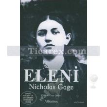 Eleni | Nicholas Gage (Nikolas Gacoyanis)