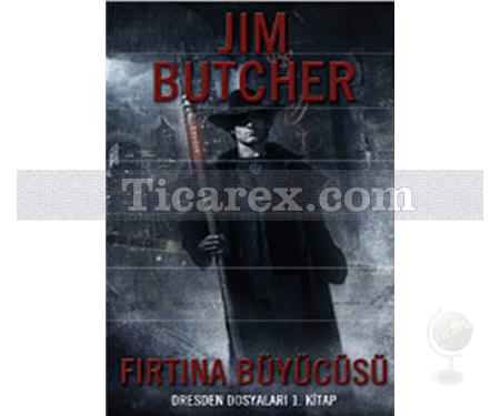 Fırtına Büyücüsü | Dresden Dosyaları 1 | Jim Butcher - Resim 1