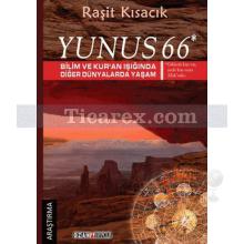 Yunus 66 | Bilim ve Kur'an Işığında Diğer Dünyalarda Yaşam | Raşit Kısacık