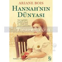 Hannah'nın Dünyası | Ariane Bois