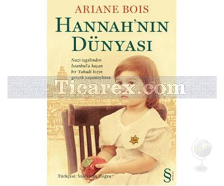 Hannah'nın Dünyası | Ariane Bois - Resim 1