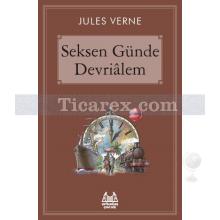 Seksen Günde Devrialem | Jules Verne