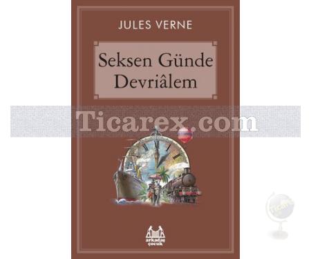 Seksen Günde Devrialem | Jules Verne - Resim 1