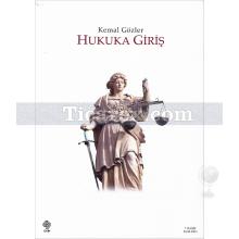 Hukuka Giriş | Kemal Gözler