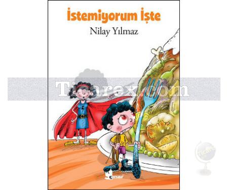 İstemiyorum İşte | Nilay Yılmaz - Resim 1