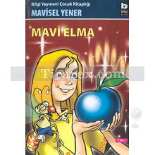 Mavi Elma | Mavisel Yener