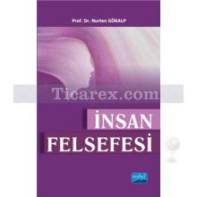 İnsan Felsefesi | Nurten Gökalp