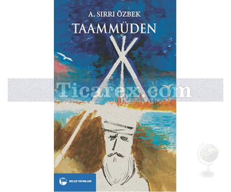 Taammüden | A.Sırrı Özbek - Resim 1