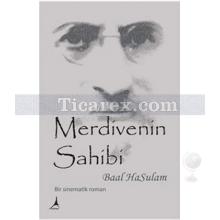 Merdivenin Sahibi | Baal Hasulam