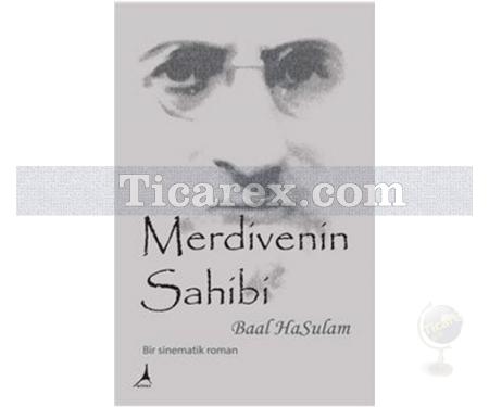 Merdivenin Sahibi | Baal Hasulam - Resim 1