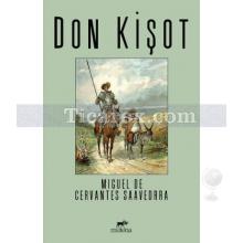 Don Kişot | Miguel de Cervantes Saavedra