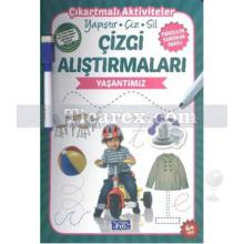 Çizgi Alıştırmaları - Yaşantımız | Ülkü Unsu