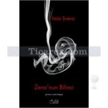 Zeno'nun Bilinci | Italo Svevo
