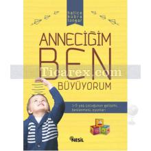 Anneciğim Ben Büyüyorum | Hatice Kübra Tongar