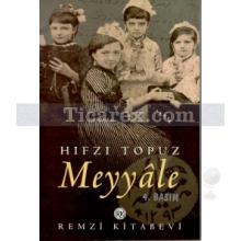 Meyyale | Hıfzı Topuz