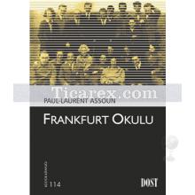 Frankfurt Okulu | Paul-Laurent Assoun