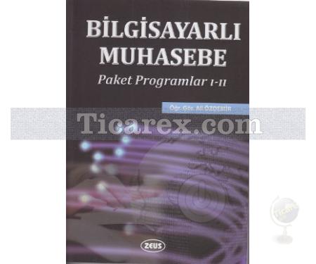 Bilgisayarlı Muhasebe | Paket Programlar 1-2 | Ali Özdemir - Resim 1