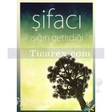 Şifacı | Mücella A.