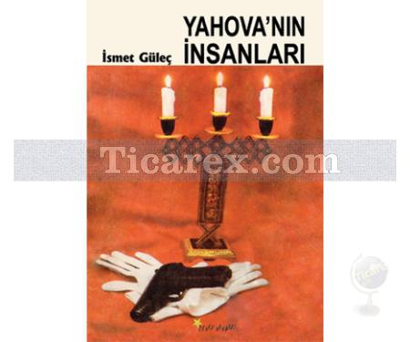 Yahova'nın İnsanları | İsmet Güleç - Resim 1