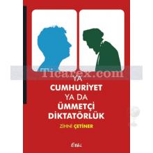 ya_cumhuriyet_ya_da_ummetci_diktatorluk