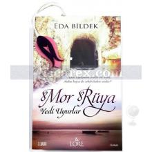 Mor Rüya | Eda Bilek