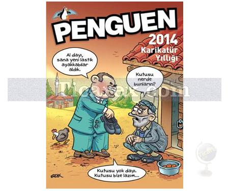 Penguen Karikatür Yıllığı 2014 | Penguen Dergisi Yazar Çizerleri - Resim 1