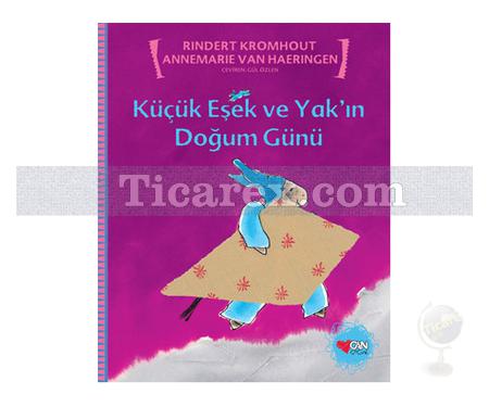 Küçük Eşek ve Yak'ın Doğum Günü | Rindert Kromhount - Resim 1