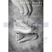 Silas Marner | George Elliot Elliot
