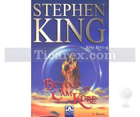Büyücü ve Cam Küre | Kara Kule Serisi 4. Kitap | Stephen King - Resim 1
