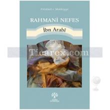 Rahmani Nefes | İbn Arabi