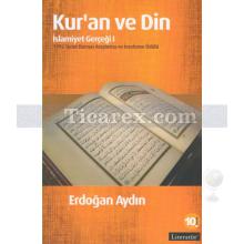 Kur'an ve Din | İslamiyet Gerçeği 1 | Erdoğan Aydın