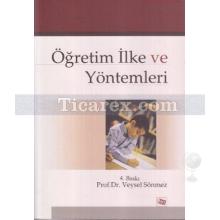 Öğretim İlke ve Yöntemleri | Veysel Sönmez