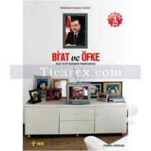 Bi'at ve Öfke | Recep Tayyip Erdoğan'ın Psikobiyografisi | Cemal Dindar