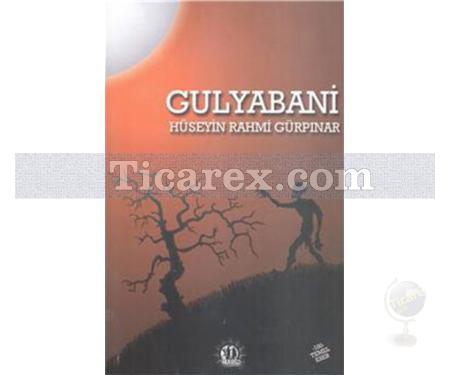 Gulyabani | Hüseyin Rahmi Gürpınar - Resim 1