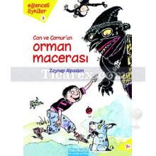 Can ve Çamur'un Orman Macerası | Zeynep Alpaslan