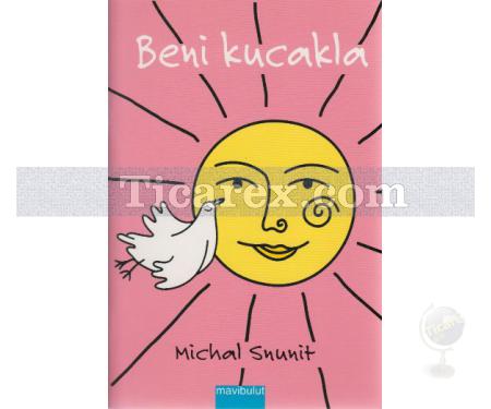 Beni Kucakla | Michal Snunit - Resim 1