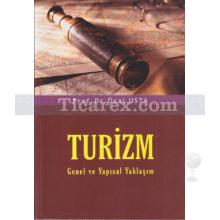 turizm_genel_ve_yapisal_yaklasim