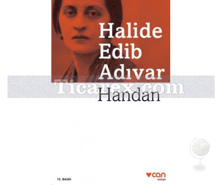 Handan | Halide Edib Adıvar - Resim 1