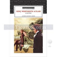 Genç Werther'in Acıları | Johann Wolfgang Von Goethe