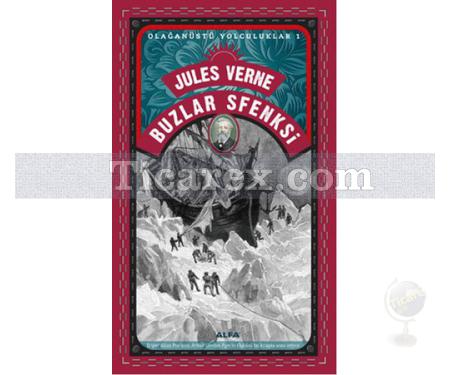 Buzlar Sfenksi | Olağanüstü Yolculuklar 1 | Jules Verne - Resim 1