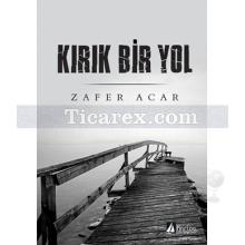 kirik_bir_yol