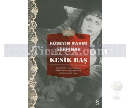 Kesik Baş | Hüseyin Rahmi Gürpınar - Resim 1