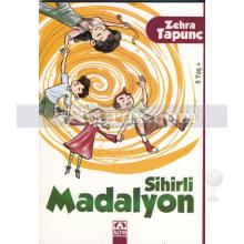 Sihirli Madalyon | Zehra Tapunç