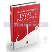 Hz Muhammed'in Hayatı ve İslam Daveti | Celaleddin Vatandaş