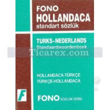 Hollandaca / Türkçe - Türkçe / Hollandaca Standart Sözlük | M.Aydan Taşkıran