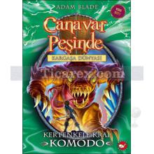 Canavar Peşinde 31 - Kertenkele Kral Komodo | Kargaşa Dünyası | Adam Blade